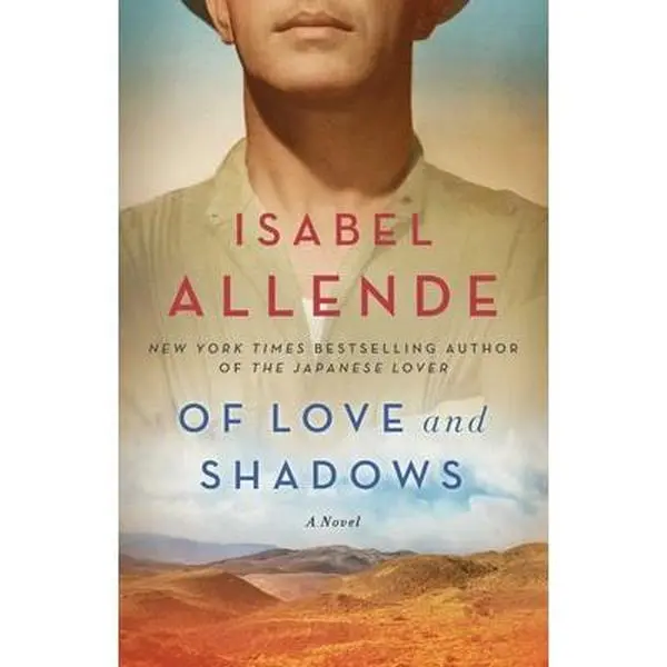 Of Love and Shadows -- Isabel Allende, Paperback