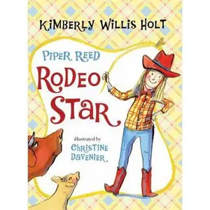 USED-Piper Reed, Rodeo Star by Holt, Kimberly Willis (Paperback)
